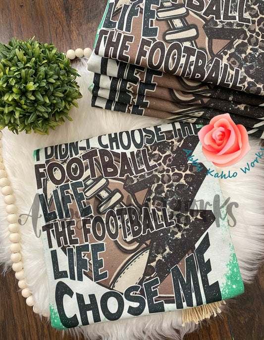 I Didn't Choose The Football Life Bleached