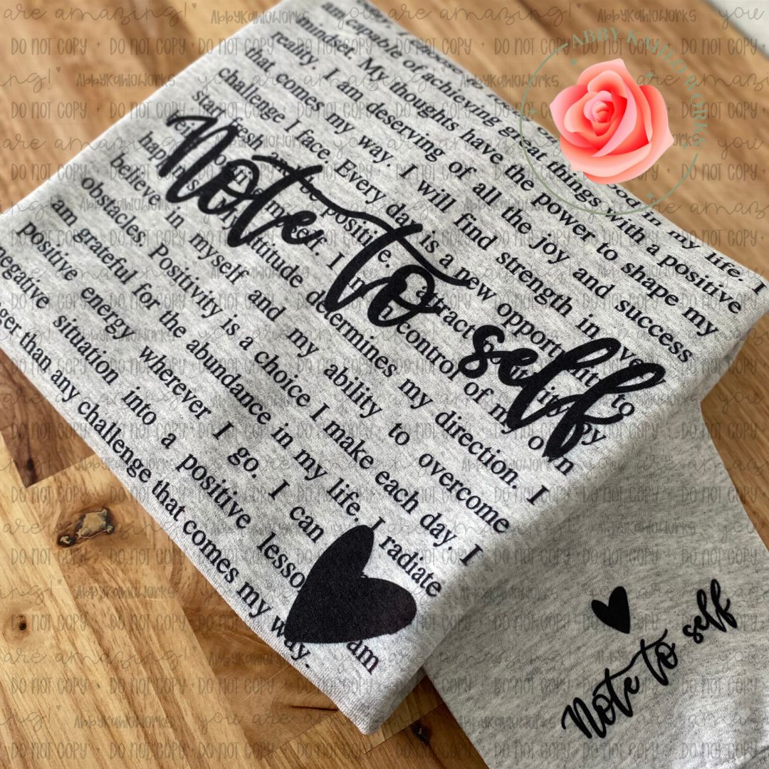 Note To Self Sweatshirt