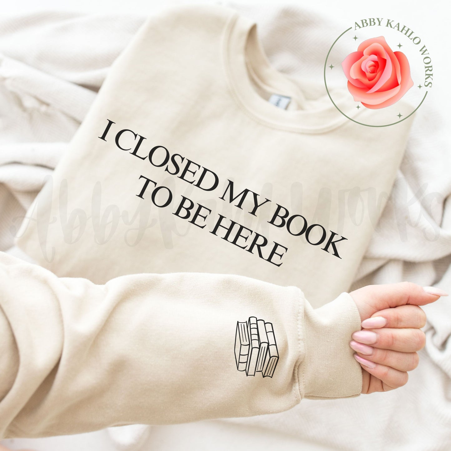 I Closed My Book Sweatshirt