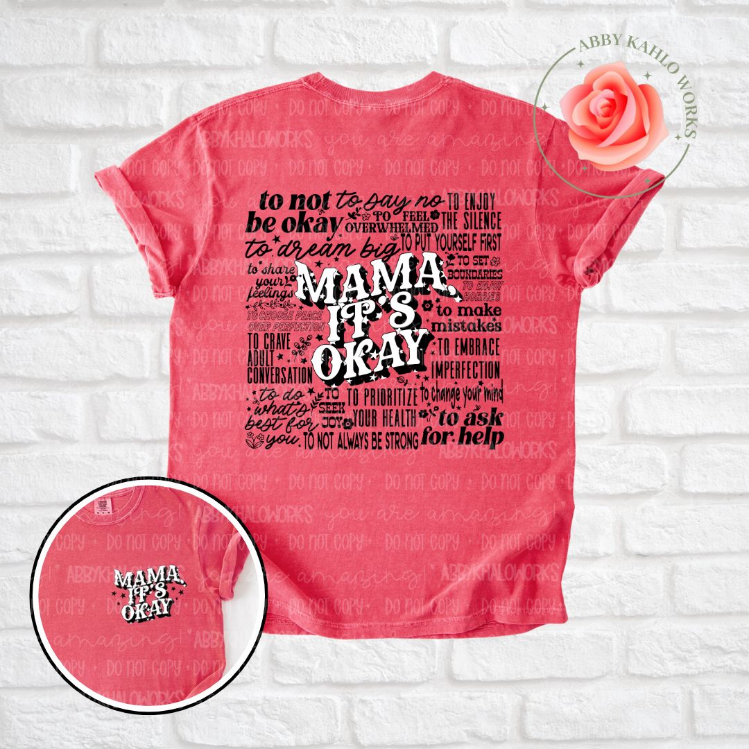 Mama, It's Ok