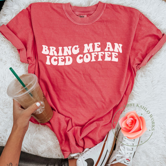 Bring Me An Iced Coffee