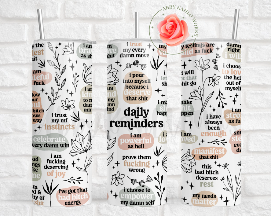 Daily Reminders Tumbler 2.0
