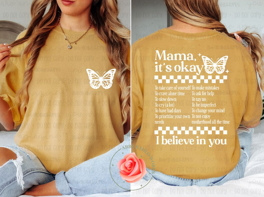 Butterfly Mama. It's Ok