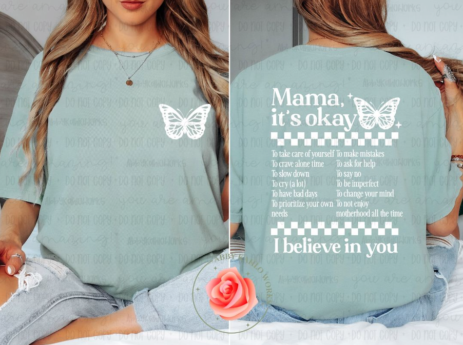 Butterfly Mama. It's Ok