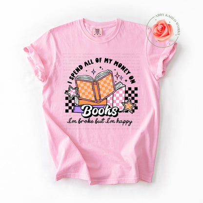 I Spend All My Money On Books