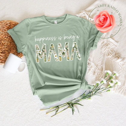 Happiness Is Being A Mama Shirt