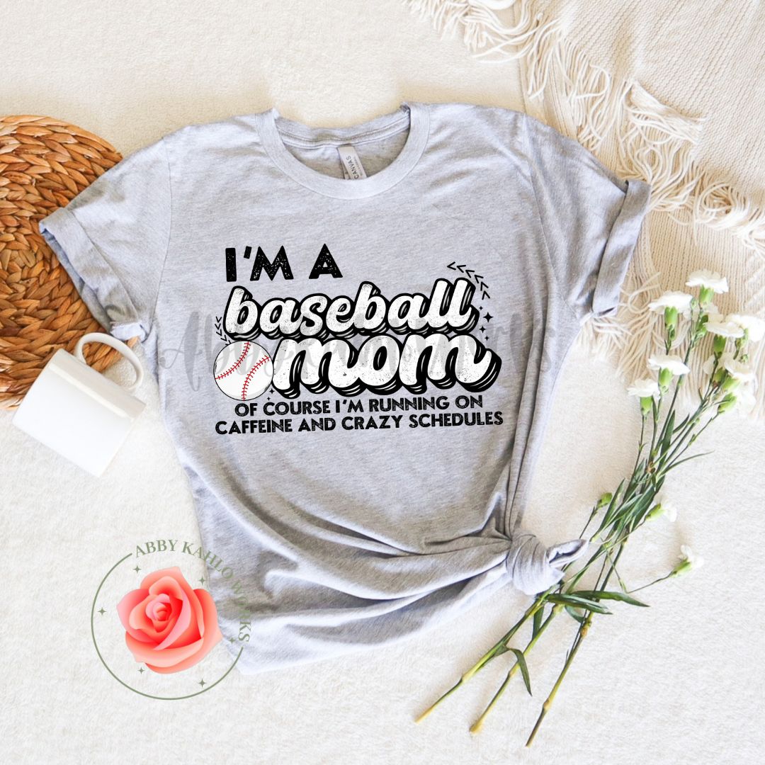 Im A Baseball Mom Shirt