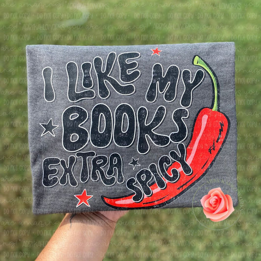 I Like My Books Extra Spicy