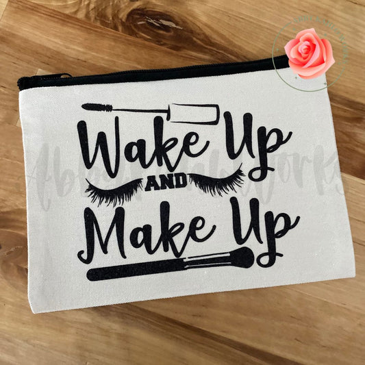 Wake Up And Make Up Cosmetic Bag