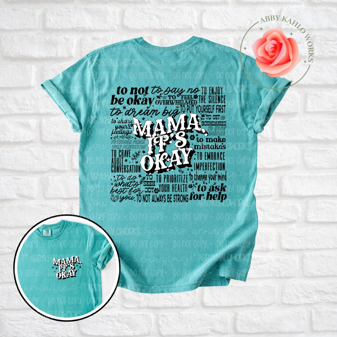 Mama, It's Ok