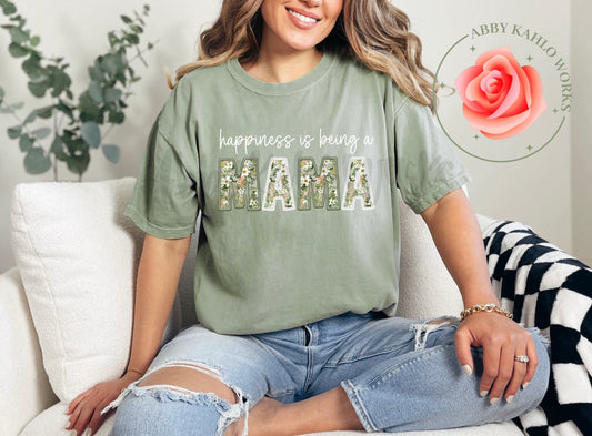 Happiness Is Being A Mama Shirt