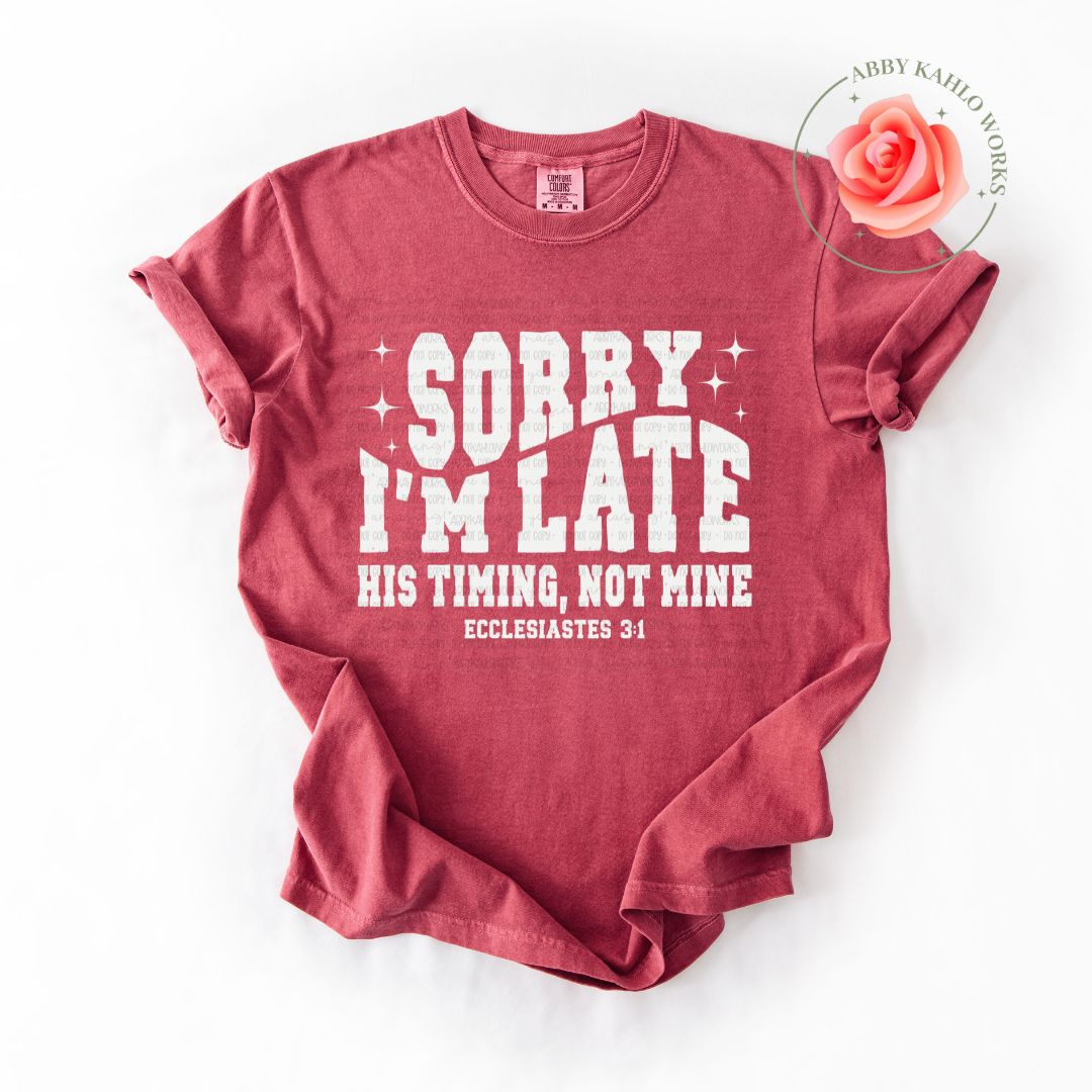 Sorry Im Late