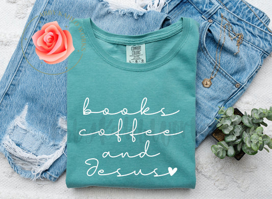 Books Coffee and Jesus Shirt