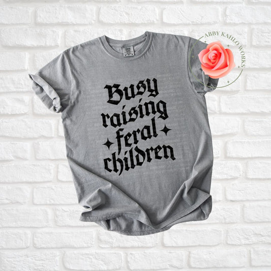 Busy Raising Feral Children