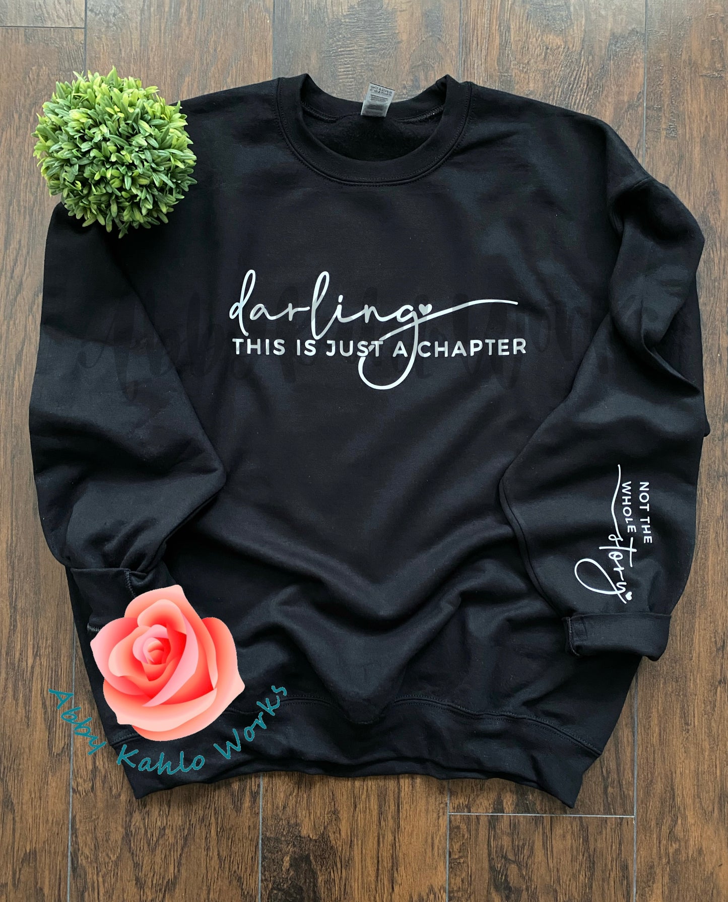 This Is Just A Chapter Sweatshirt