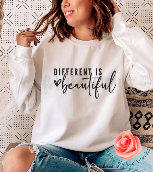 Different Is Beautiful Sweatshirt