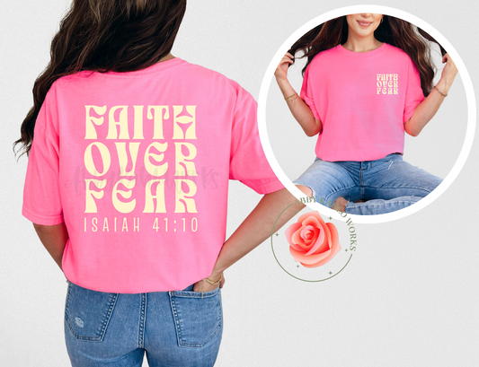 Faith Over Fear Shirt