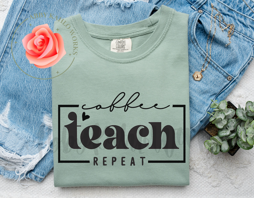 Coffee Teach Repeat Tee