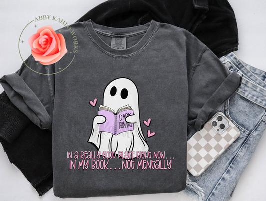 In A Really Good Place Right Now Shirt