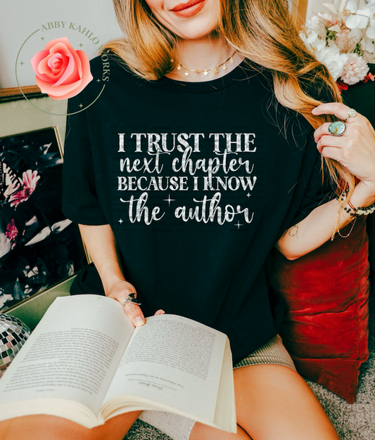 I Trust The Author Shirt