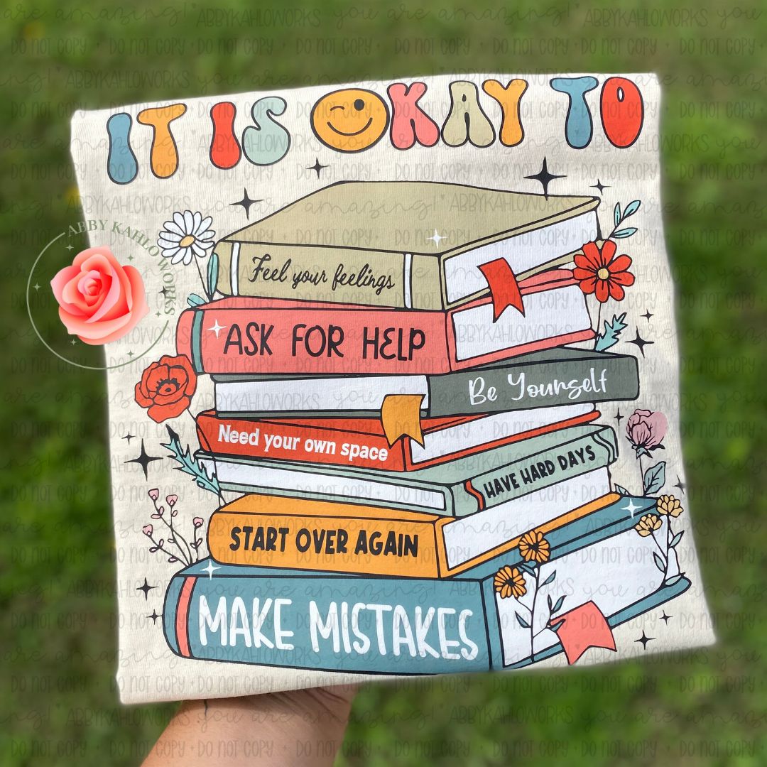 It Is Okay To