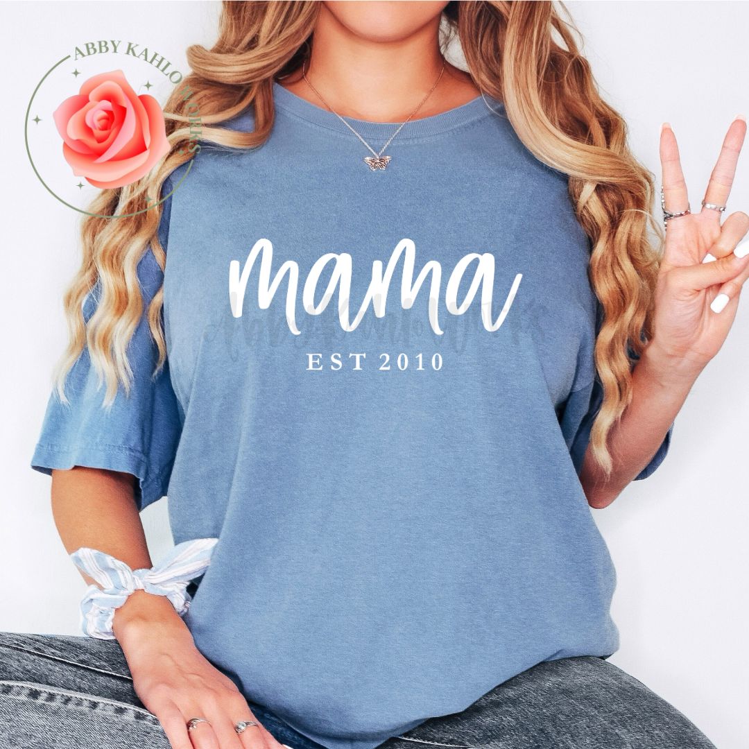 Mama Est Shirt